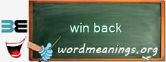 WordMeaning blackboard for win back